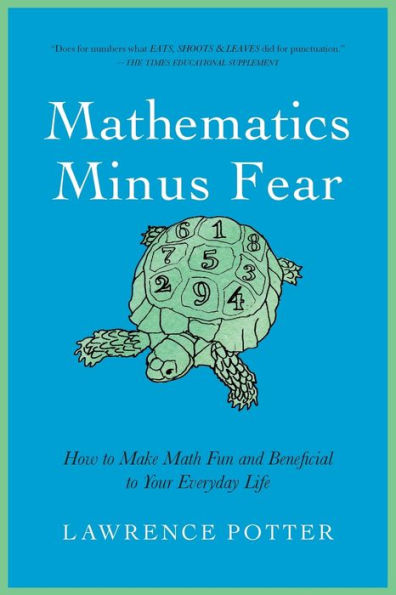 Mathematics Minus Fear