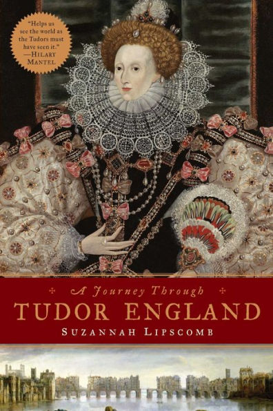 A Journey Through Tudor England