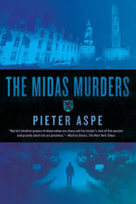 Title: The Midas Murders: An Inspector Van In Novel, Author: Pieter Aspe