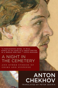 Title: A Night in the Cemetery, Author: Anton Chekhov