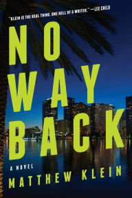 Title: No Way Back, Author: Matthew Klein