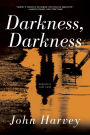 Darkness, Darkness (Charlie Resnick Series #12)