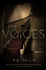 Title: The Voices: A Novel, Author: F. R. Tallis