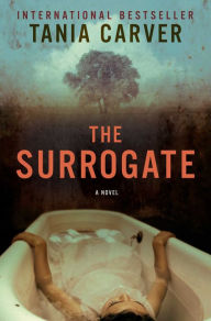 Title: The Surrogate, Author: Tania Carver