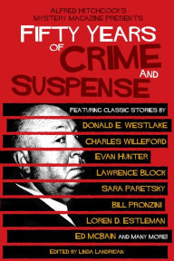 Title: Alfred Hitchcock's Mystery Magazine Presents Fifty Years of Crime and Suspense, Author: Linda Landrigan