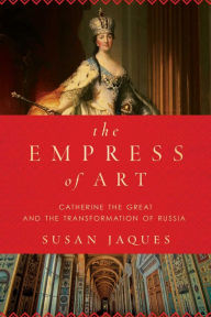Title: The Empress of Art, Author: Susan Jaques