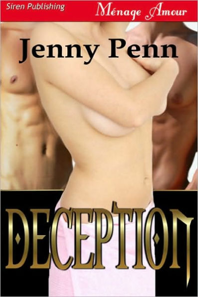Deception (Siren Publishing Menage Amour)