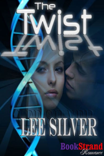 The Twist (BookStrand Publishing Romance)