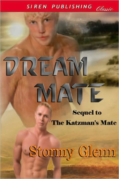 Dream Mate [Masters & Mates 2] (Siren Publishing Classic Manlove)