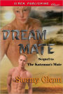Dream Mate [Masters & Mates 2] (Siren Publishing Classic Manlove)