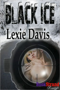 Title: Black Ice (BookStrand Publishing Romance), Author: Lexie Davis