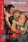 Sunset Hearts [The American Heroes Collection] (Siren Publishing Menage Everlasting)