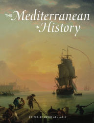 Title: The Mediterranean in History, Author: David Abulafia