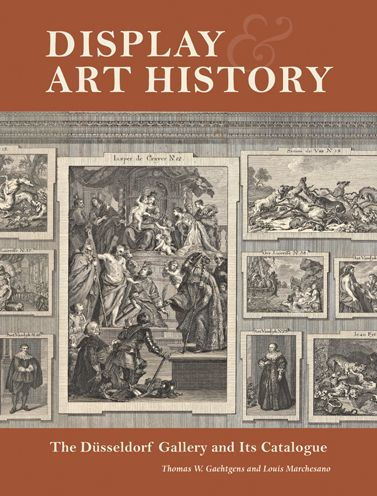 Display and Art History: The Düsseldorf Gallery and Its Catalogue