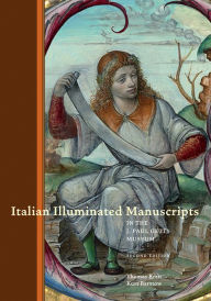 Title: Italian Illuminated Manuscripts in the J. Paul Getty Museum: Second Edition, Author: Thomas Kren