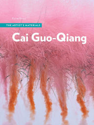 Free book downloads mp3 Cai Guo-Qiang: The Artist's Materials