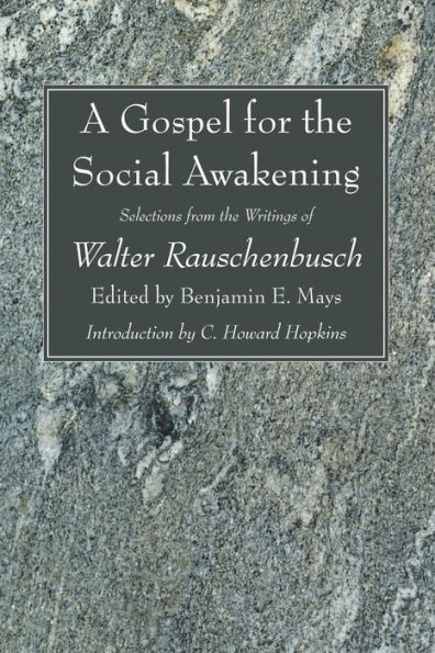 A Gospel for the Social Awakening