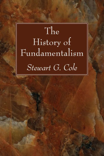 The History of Fundamentalism