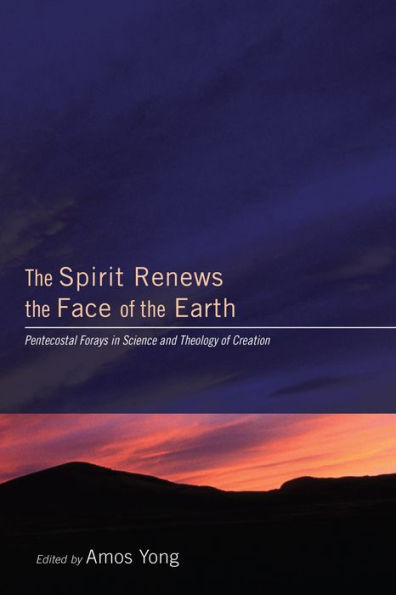 The Spirit Renews the Face of the Earth