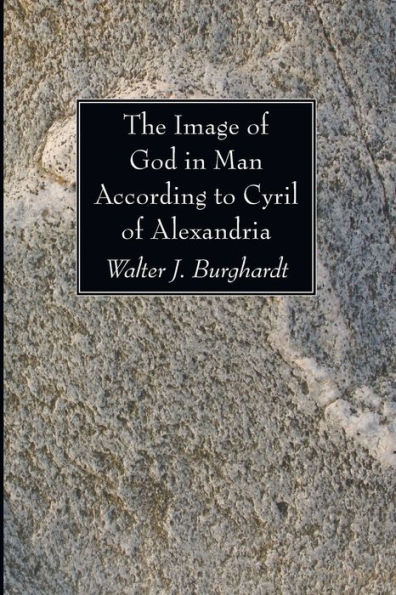 The Image of God Man According to Cyril Alexandria