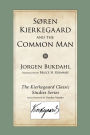 Soren Kierkegaard and the Common Man