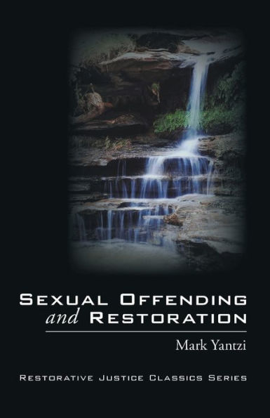 Sexual Offending and Restoration