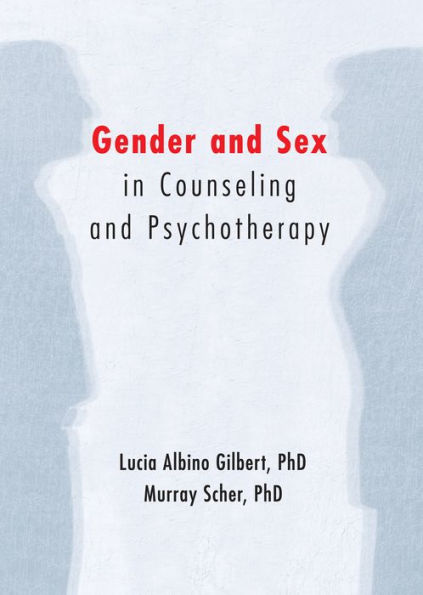 Gender and Sex in Counseling and Psychotherapy