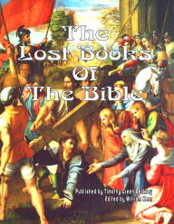 Title: The Lost Books of the Bible, Author: William Kern