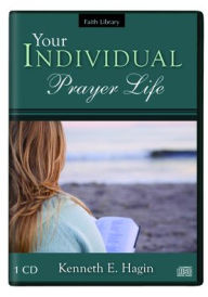 Title: Your Individual Prayer Life, Author: Kenneth E Hagin