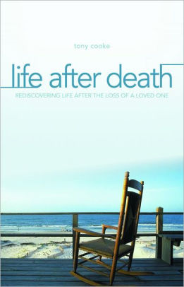 Life After Death by Tony Cooke | NOOK Book (eBook) | Barnes & Noble®