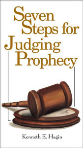 Title: Seven Steps For Judging Prophecy, Author: Hagin Author