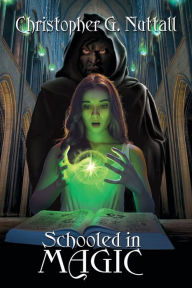 Title: Schooled in Magic, Author: Christopher G. Nuttall