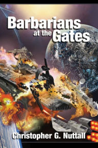 Title: Barbarians at the Gates (Decline and Fall of the Galactic Empire Series #1), Author: Christopher G. Nuttall