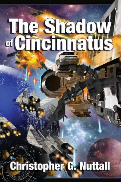 The Shadow of Cincinnatus (Decline and Fall of the Galactic Empire Series #2)
