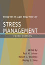 Principles and Practice of Stress Management, Third Edition / Edition 3