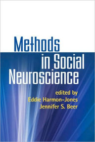 Title: Methods in Social Neuroscience, Author: Eddie Harmon-Jones PhD