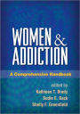 Women and Addiction: A Comprehensive Handbook