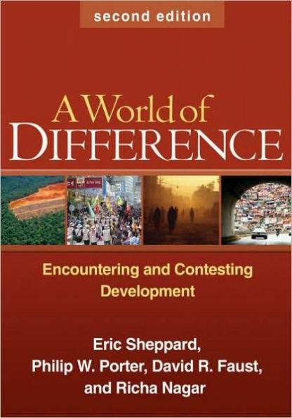 A World of Difference: Encountering and Contesting Development / Edition 2