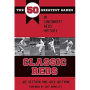 Classic Reds: The 50 Greatest Games in Cincinnati Red History