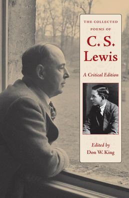 The Collected Poems of C. S. Lewis: A Critical Edition