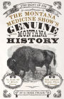 The Montana Medicine Show's Genuine Montana History