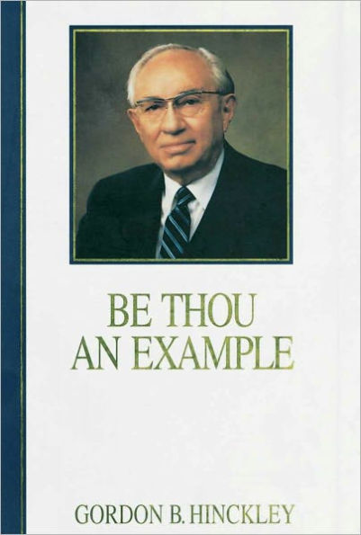 Be Thou an Example