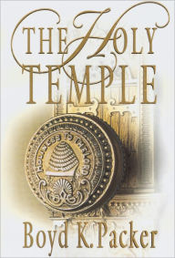 Title: The Holy Temple, Author: Boyd K. Packer