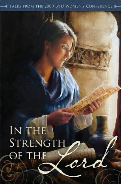 In the Strength of The Lord: The Life and Teachings of James E. Faust