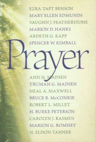 Title: Prayer, Author: LDS General Authorities