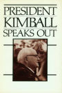 President Kimball Speaks Out