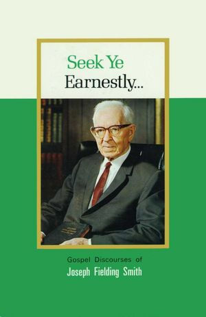Seek Ye Earnestly