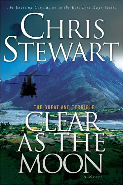 Clear as the Moon (Great and Terrible Series #6)