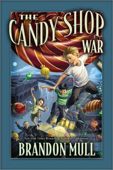 The Candy Shop War (Candy Shop War Series #1)