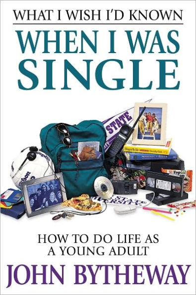 What I Wish I'd Known When I Was Single